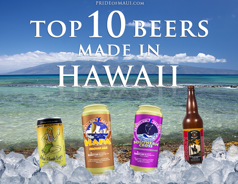 Top 10 Beers Made in Hawaii | Hawaii Made Craft Beer